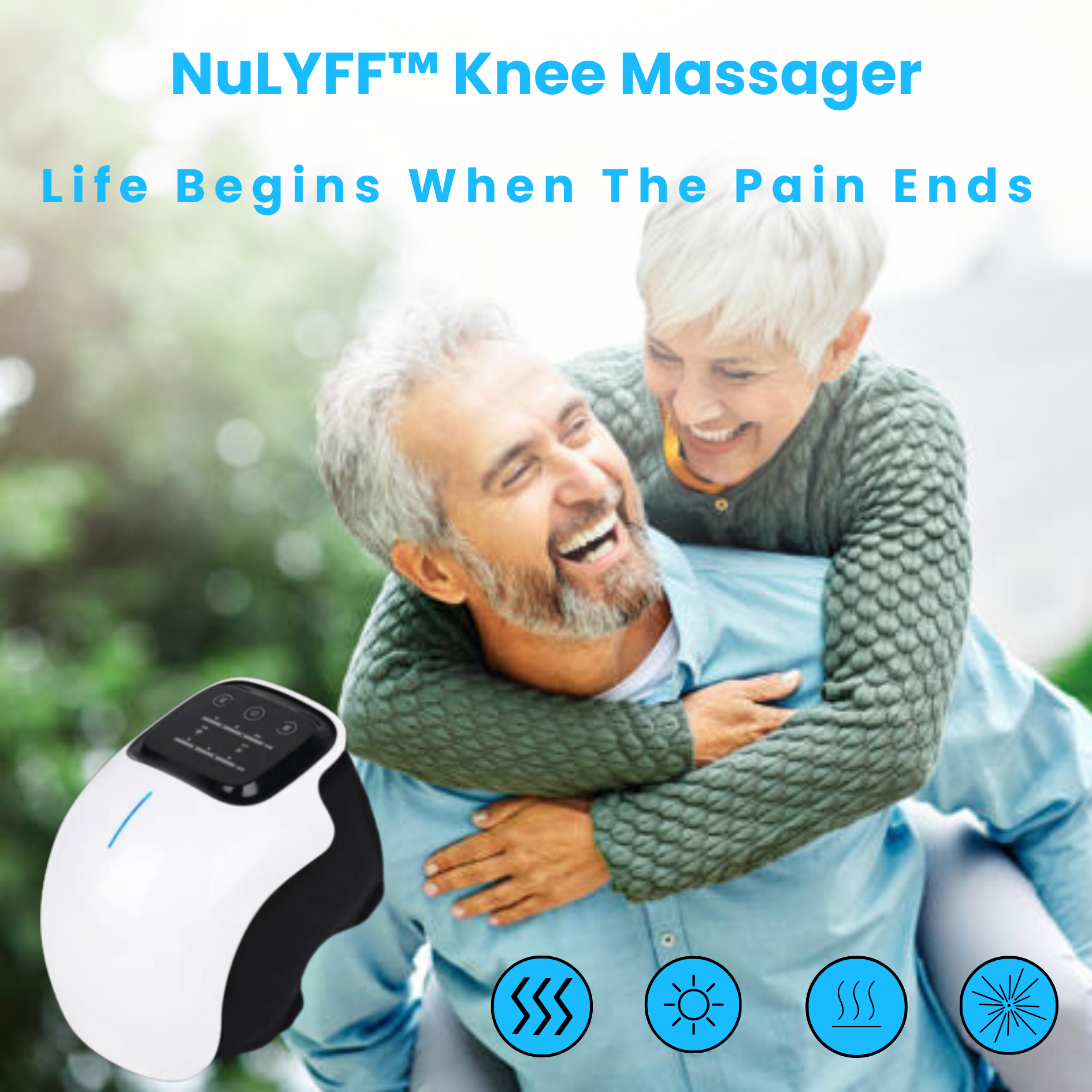 Image of Happy man holding a female or a partner on his back outdoors enjoying them self after receiving relief from NuLYFF Knee Massager. Has a quote "Life Begins when the Pain Ends" and with key futures of the massager Red light, Infrared, Heat, and high-Frequency vibration symbols at the bottom of the page.